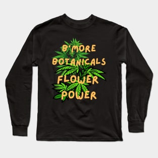 B'MORE BOTANICALS FLOWER POWER DESIGN Long Sleeve T-Shirt